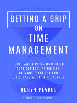 cover image of Getting a Grip on Time Management
